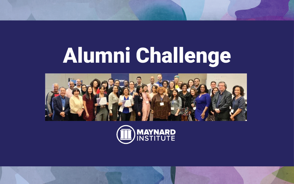Over a colorful collage background, a blue rectangle with the words "Alumni challenge" in white, a photo of a large group of about four dozen people in professional dress gathered to take a picture. Below, in white, the logo for the Maynard Institute.